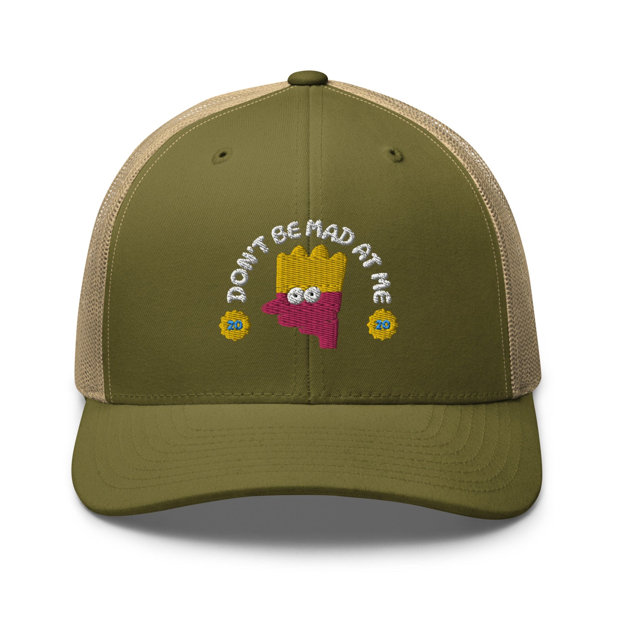 Dont Be Mad At Me Trucker Hat